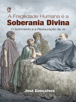 cover image of A Fragilidade Humana e a Soberania Dívina